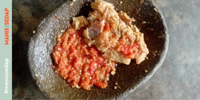 Cara Membuat Sambal Ayam Geprek: Menu Simpel dan Lezat Andalan Para Mahasiswa