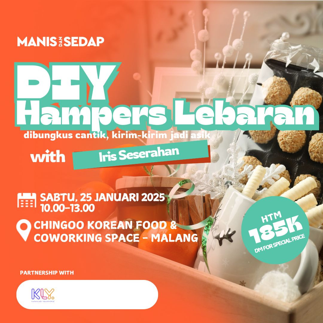 Buka Peluang Bisnis, Saatnya Asah Kreativitas Lewat Workshop DIY Hampers Lebaran