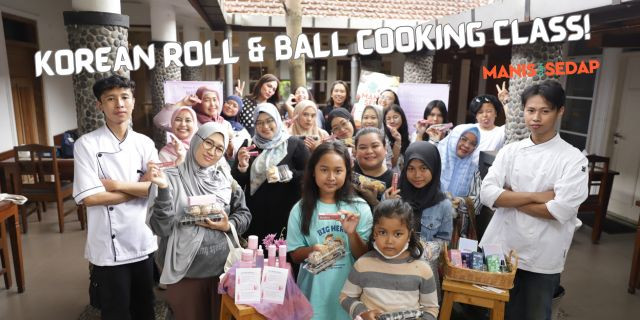 Kelas Korean Egg Roll & Ball Bareng Chingoo, Bikin Hari Sabtu Makin Seru!