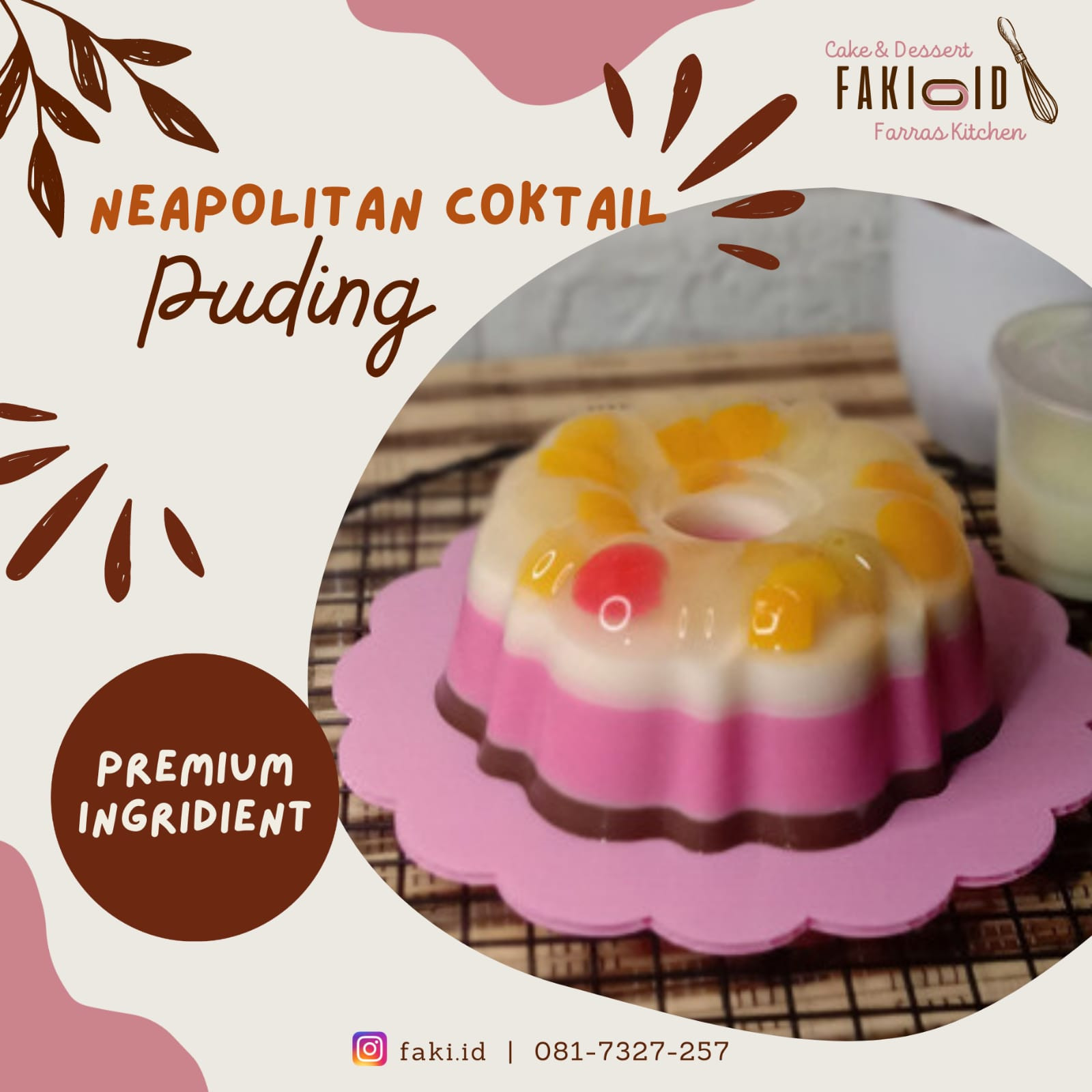 Neapolitan/Choco Oreo/Fruit Pudding (Medium 15cm)