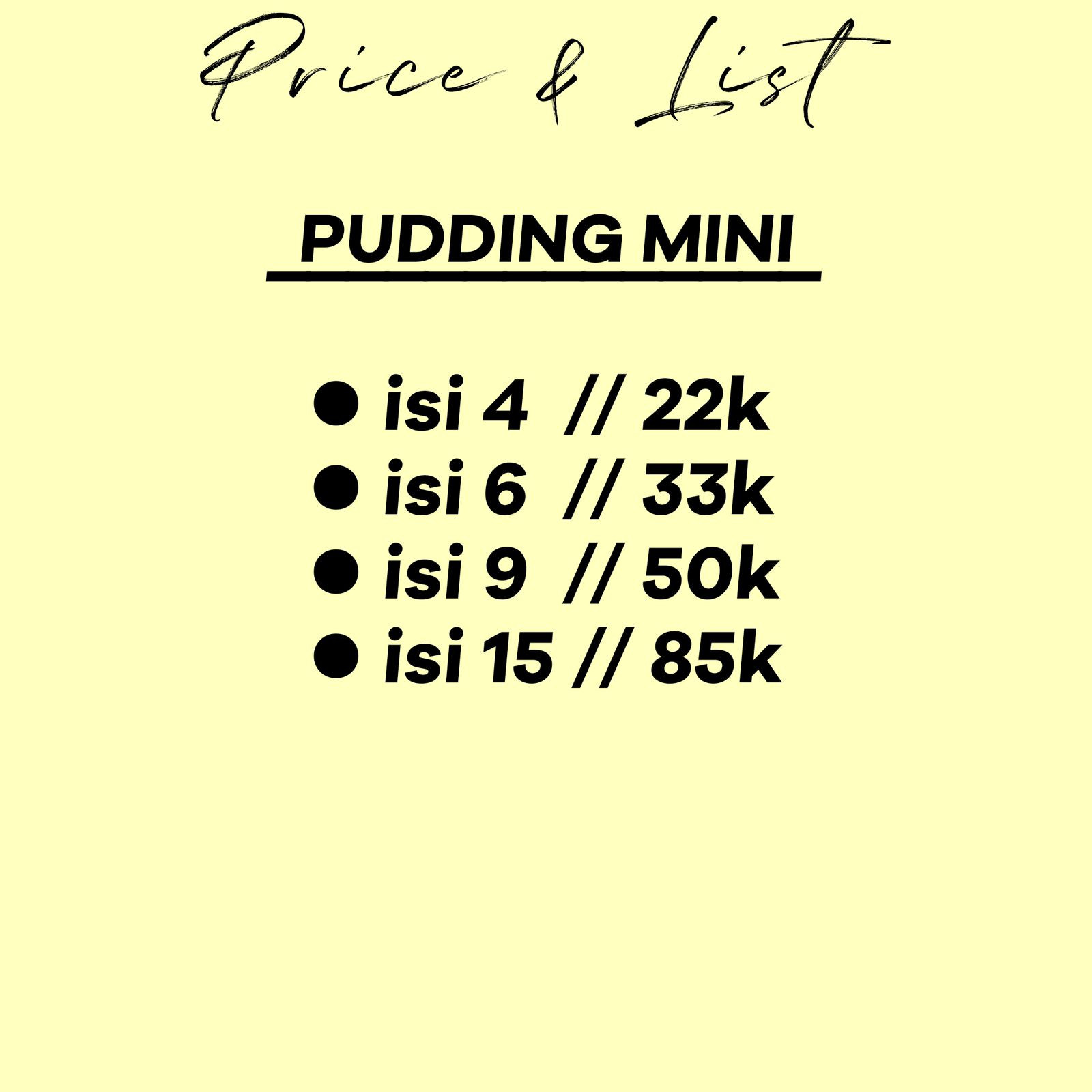 Pudding Mini